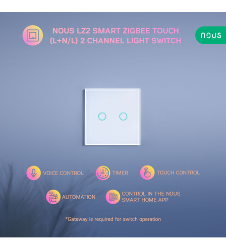 Nous LZ2 Smart ZigBee Touch (L+N/L) 2 channel Light Switch